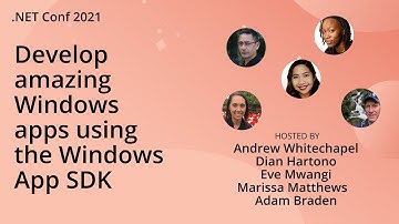 Develop amazing Windows apps using the Windows App SDK