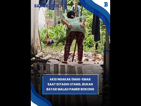 Aksi Ngakak Emak-emak saat Ditagih Utang, Bukan Bayar Malah Pamer Bokong