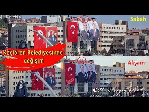 Keçiören Belediyesinde değişim (04.042024)