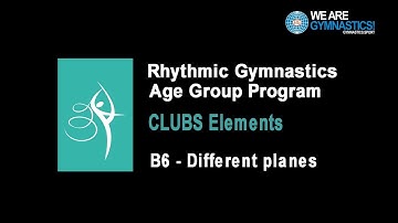 Rhythmic Gymnastics Age Group Program - Clubs Element B6 Different planes