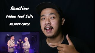 REACTION (MASHUP COVER ) - BY FILDAN x SELFI - FROM MANN (1999) MOVIE | KEREN BANGET