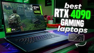 Top 5 Best RTX 4090 Laptops