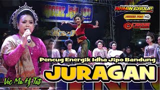JURAGAN | PENCUG ENERGIK IDHA JIPO BANDUNG | JAIPONGAN BAJIDORAN RMMJ NAMIN GROUP KARAWANG