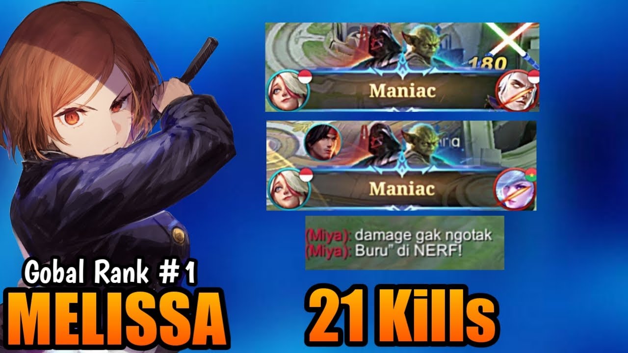 21 KILLS 3X MANIAC! BEST MELISSA BUILD 2022 | Mobile Legend Bang Bang