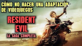 Los SINSENTIDOS de la saga RESIDENT EVIL (Películas)  Cómo no adaptar videojuegos  Análisis