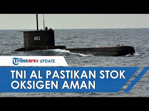 53 Personel Berada di Kapal Selam KRI Nanggala yang Hilang, TNI AL Pastikan Stok Oksigen Aman