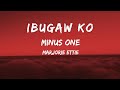 Ibugaw Ko (Karaoke) – Marjorie Ettie