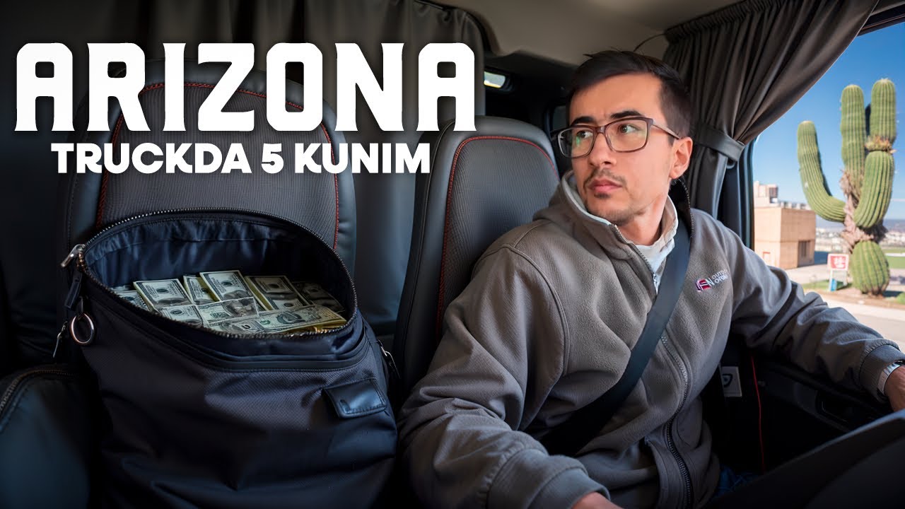 🇺🇸Truckda 5 kunim | Arizona Canyonlari | 1 Haftada qancha pul topdim