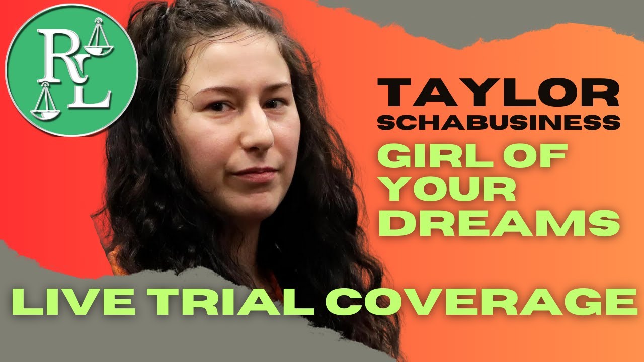 Taylor Schabusiness Trial Stream: Day 4 – PHASE 2 BEGINS – IS SHE CRAY CRAY?