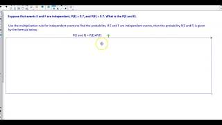 Math 14 5.3 Objective 2: Computing Probabilities of Independent Events Using the Multiplication Rule