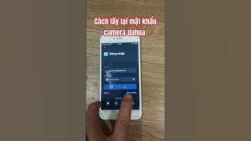 Cách lấy lại mật khẩu tài khoản dmss phần mềm xem camera #dahua ở trên điện thoại #shorts