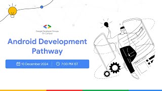 [Workshop] Android Development Pathway - GDG on Campus