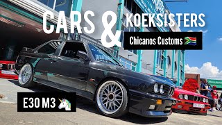 Cars & Koeksisters | Chicanos Customs