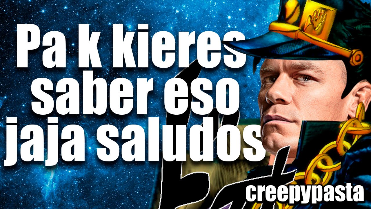 Pa K Kiere Saber Eso Jaja Saludos