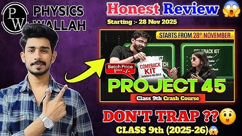 😱PW "PROJECT 45" Class 9th Crash Course || 2025-26 Review 🔥|| Free Comeback Kit || Batch Details ||