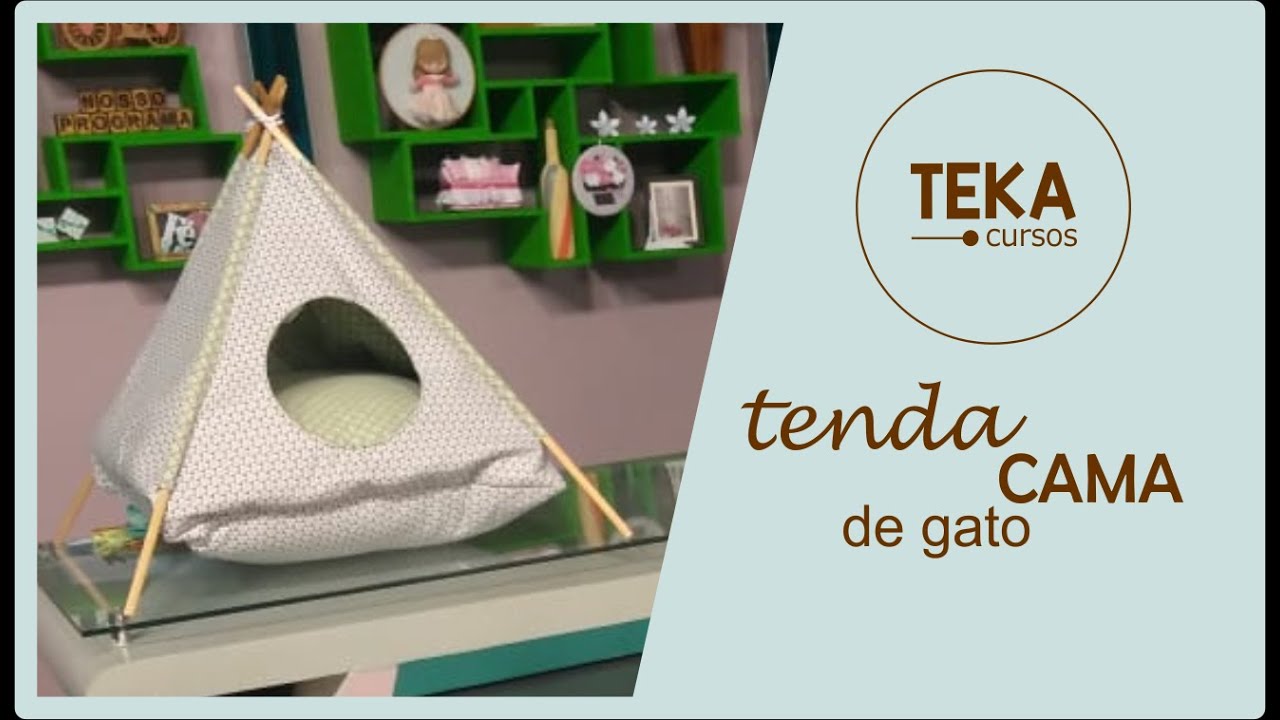 Costura criativa: Tenda cama de gato - TEKA