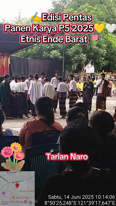 Pentas Tari Panen Karya P5 Kelas 10 tahun 2025 dari Etnis Ende Barat🌹Tarian Naro