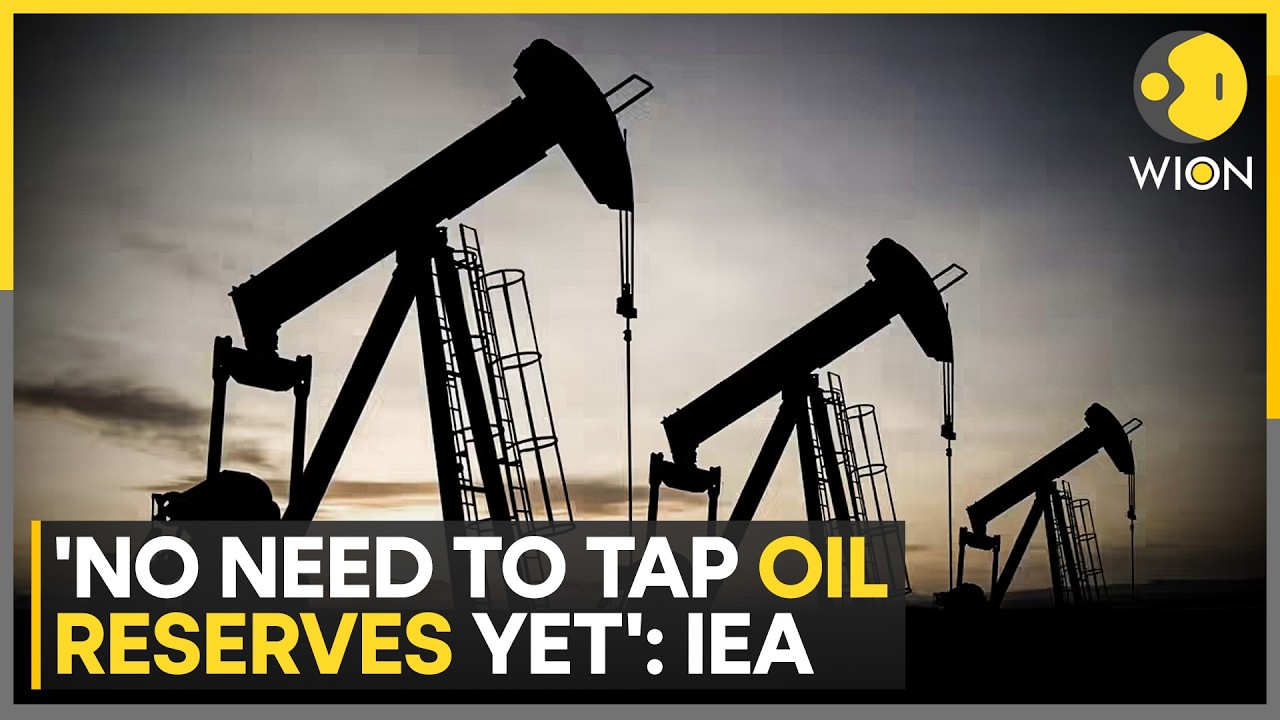 US-Iran War: IEA Says No Need to Release Emergency Oil Reserves Yet | WION