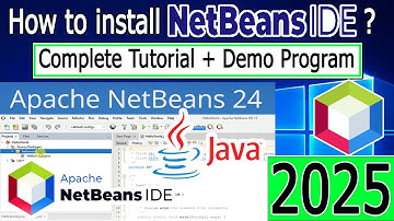 How to install NetBeans IDE 24 on Windows 10/11 64 bit [ 2025 Update ] with Java JDK 23