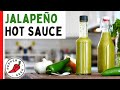 Jalapeo hot sauce recipe quick  delicious  pepper geek