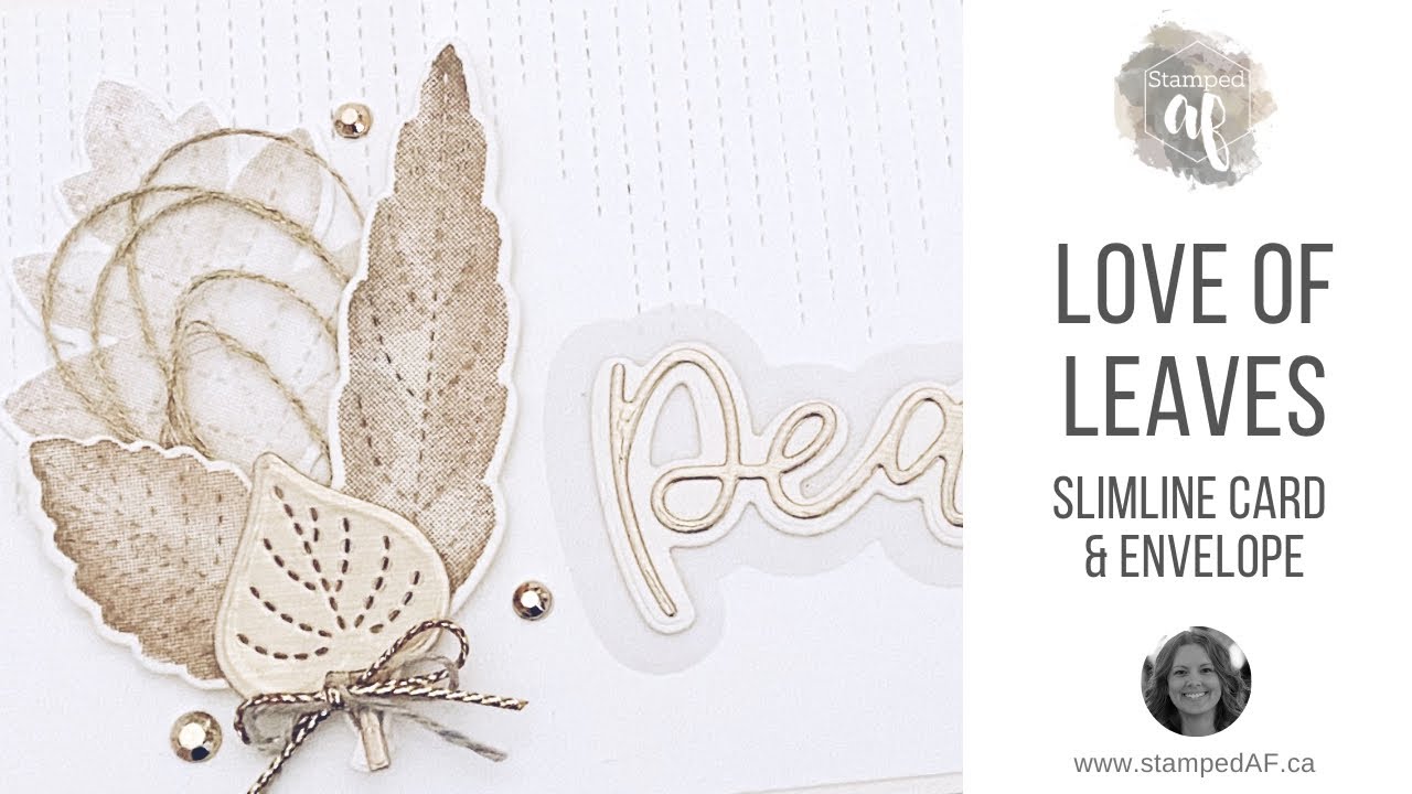 Stampin' Up! Love of Leaves bundle slimline card and coordinating slimline envelope