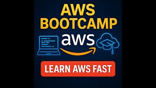 AWS Bootcamp Part 1