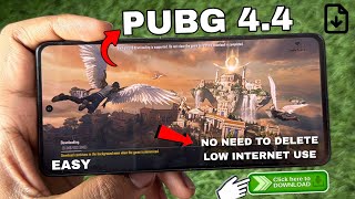 PUBG 4.4 UPDATE | HOW TO UPDATE PUBG 4.4 VERSION | PUBG 4.4 UPDATE DOWNLOAD WITHOUT DELETING screenshot 5