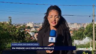 FUNILARIA EM AMERICANA: PM PRENDE UM E RECUPERA VEÍCULOS