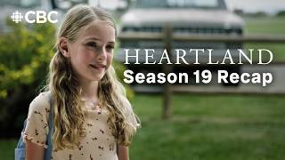 Heartland, Season 19 | Full Season Recap