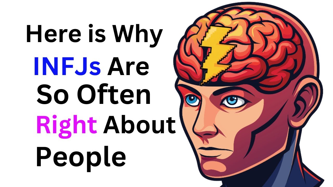Here is why INFJs are so often right about people - YouTube