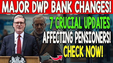 "DWP Confirms New Banking Rules – Urgent Update for All UK Pensioners!"