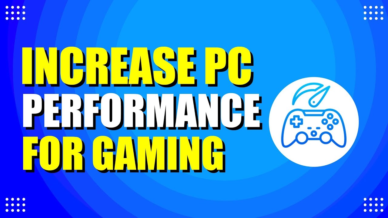 How To Increase PC Performance For Gaming (Easy Fixes) - YouTube