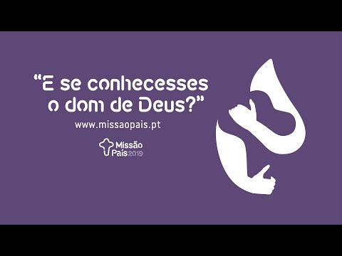 HINO Missão País 2019 - E se conhecesses o dom de Deus?