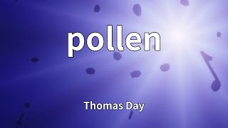 Thomas Day - pollen (Lyrics)