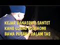 [LIVE]BANASPATI SANTET,PENARIKAN PUSAKA|| DIGUNUNG