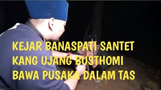[LIVE]BANASPATI SANTET,PENARIKAN PUSAKA|| DIGUNUNG