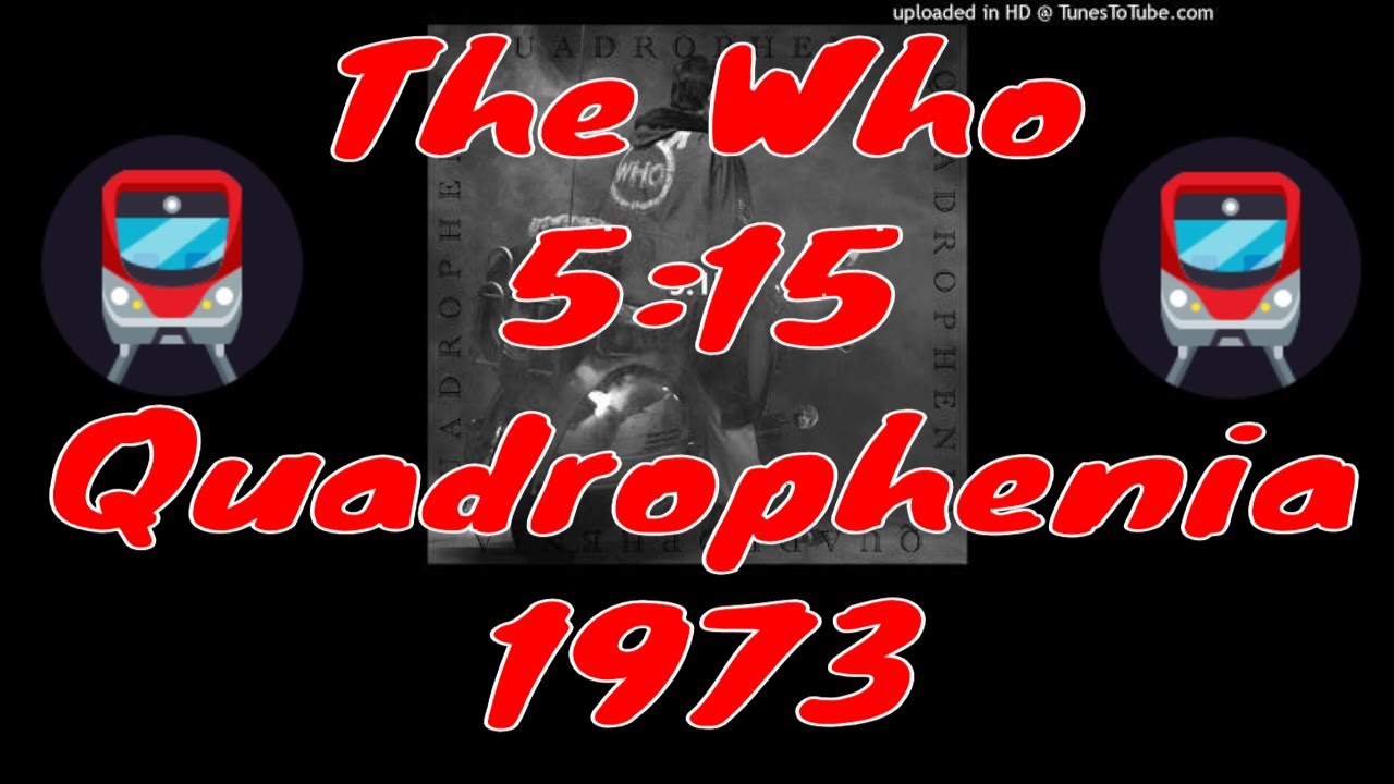 The Who - 5:15 - Quadrophenia - 1973 - YouTube