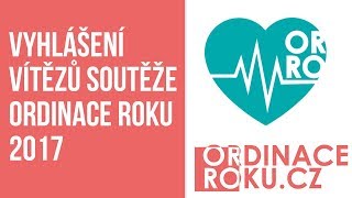 Vyhlášení vítězů soutěže Ordinace roku 2017 Vyhlášení vítězů soutěže Ordinace roku 2017