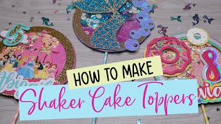 DIY Shaker Cake Topper Tutorial for Beginners