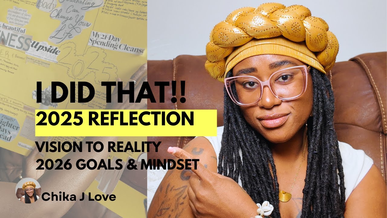 End of Year Reflection | 2025 Goals Update, Wins, Lessons & 2026 Vision ...