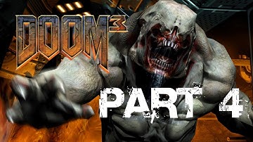 Doom 3 - Walkthrough Gameplay Part 4 (HD) (HUN)