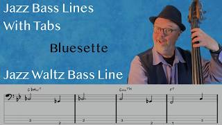 Jazz Bass Lines With Tabs: Walking Bass Tutorial On Bluesette By Toots Thielemans