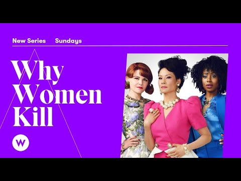 Why Women Kill | Season 1 | Full Trailer | W Network