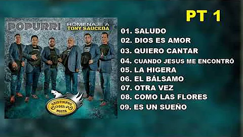 Homenaje a Tony Sauceda | Cristianos del Norte - P...