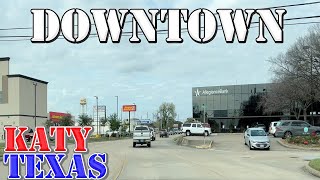 Katy  Texas  4K Downtown Drive