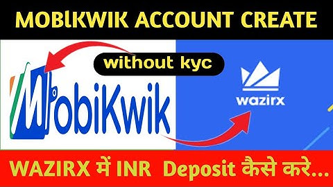 Deposit Money in Wazirx Through Mobikwik|How To Create Mobikwik Account|Wazirx New Deposit  process