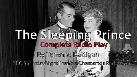 The Sleeping Prince - BBC Saturday Night Theatre -...