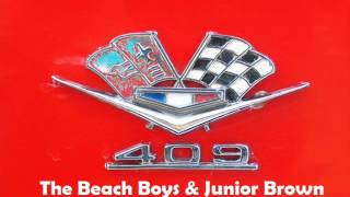 Video thumbnail of "The Beach Boys & Junior Brown - 409"