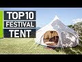 Top 10 Amazing Tents for Festivals & Family Camping