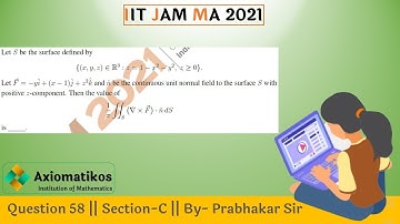 Question 58 | IIT JAM 2021| Section-C | Mathematics | By Prabhakar Sir